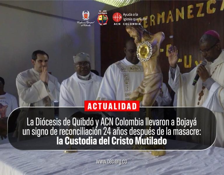 Un signo de esperanza para Bojayá: Iglesia conmemoró 24 años de la masacre con la consagración de la custodia del “Cristo Mutilado”