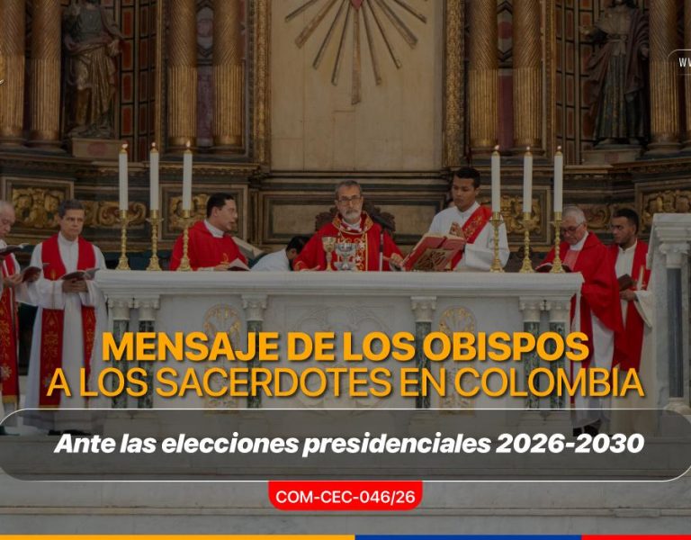 Episcopado pide al clero colombiano prudencia y sentido pastoral ante la coyuntura electoral: “Llamados a promover la unidad y la reflexión responsable”