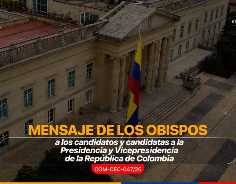 Obispos colombianos piden a candidatos presidenciales cuidar la institucionalidad, respetar los resultados electorales y contribuir a la paz