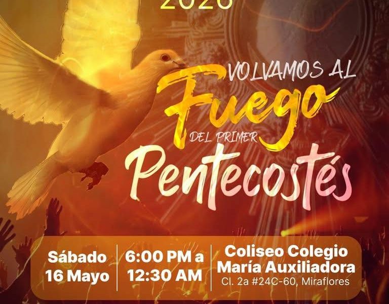 Cali vivirá Pentecostés 2026: una noche para avivar el fuego del Espíritu Santo