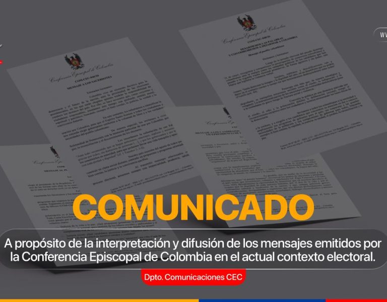 Conferencia Episcopal de Colombia precisa el sentido y alcance de sus pronunciamientos en el actual contexto electoral