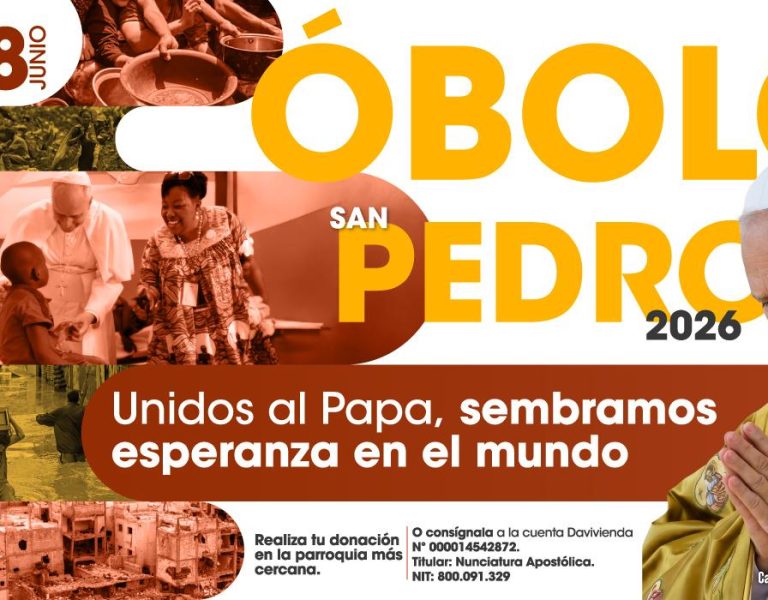 La Iglesia en Colombia se une a la misión evangelizadora y caritativa del Papa León XIV con la Colecta del Óbolo de San Pedro 2026