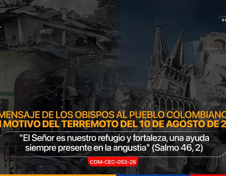 Obispos de Colombia llaman a la solidaridad y la esperanza ante el terremoto que deja más de un centenar de víctimas