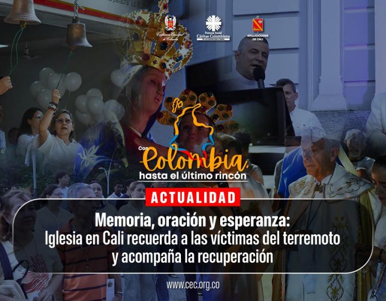 “Reconstruir no significa solamente levantar edificios»: Arzobispo de Cali durante jornadas conmemorativas por las víctimas del terremoto