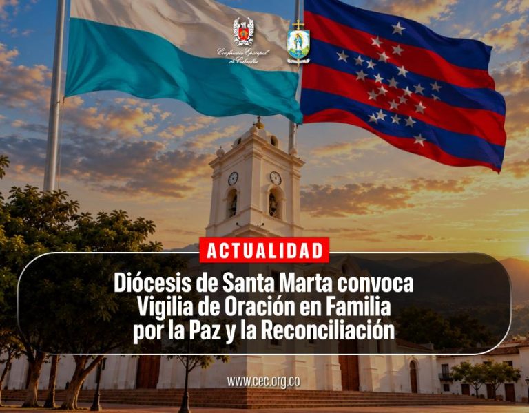 Diócesis de Santa Marta convoca a las familias a orar por la paz y reconstruir la fraternidad