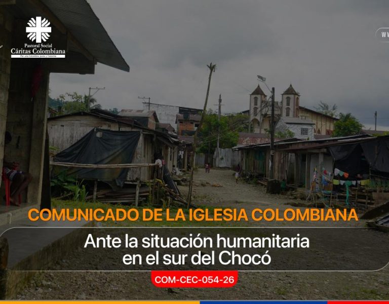 Conferencia Episcopal y Cáritas Colombiana piden proteger la vida en el sur del Chocó
