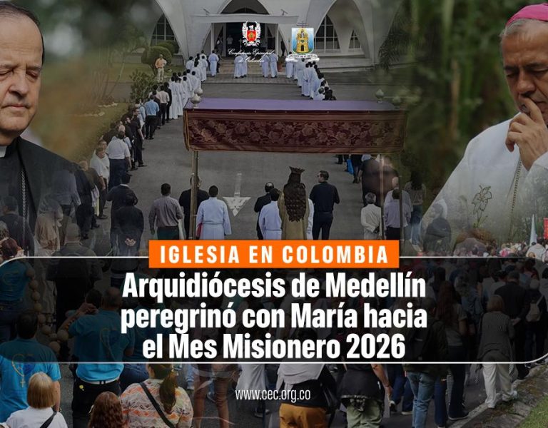 Tras peregrinar con María, la Arquidiócesis de Medellín se dispone a vivir octubre misionero